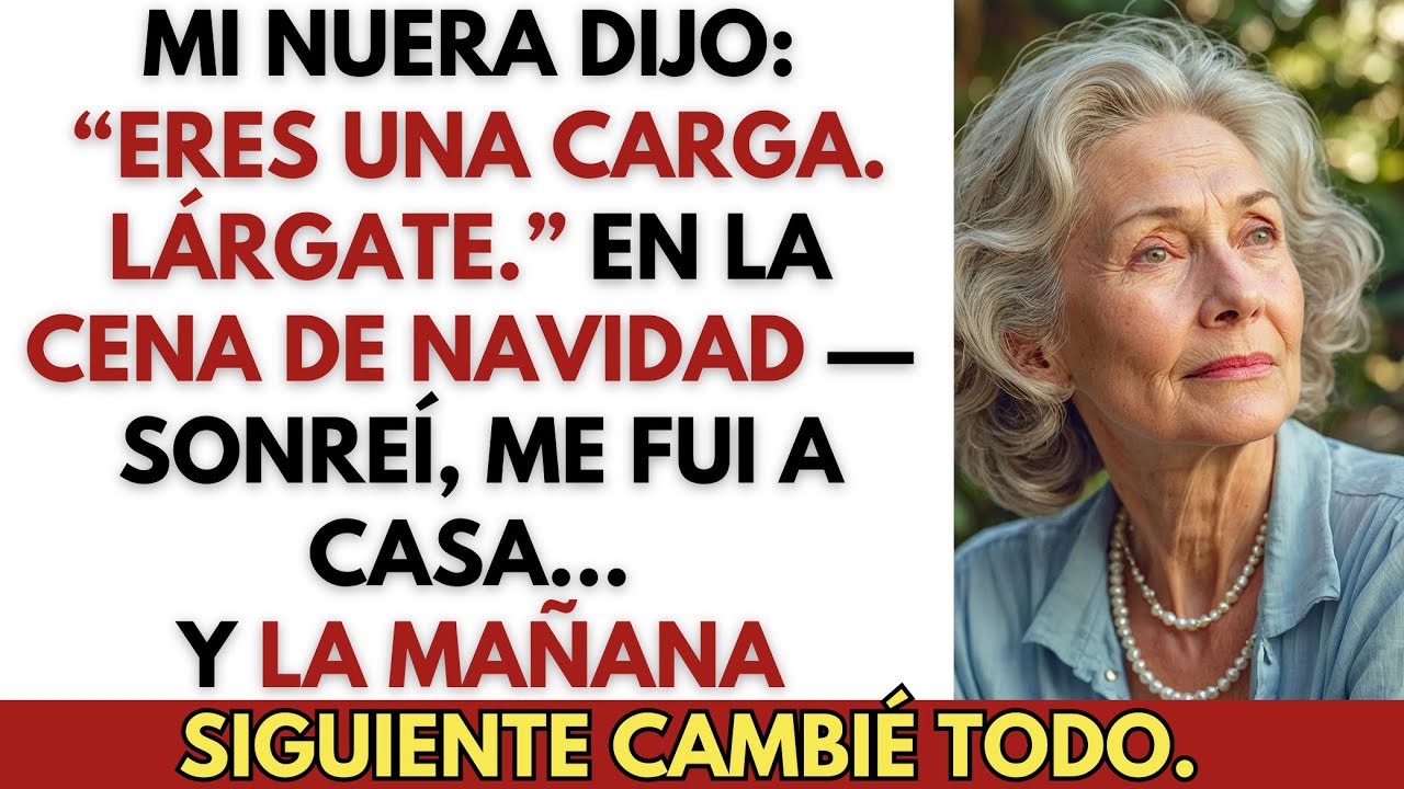 En la cena de Navidad, mi hija dijo: “Eres una carga. Vete” — Así que me levanté y la hice pagar