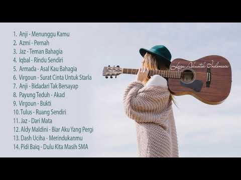 Lagu Akustik Indonesia Terbaru Dengan