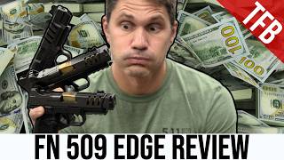 Testing the FN 509 Edge CC &amp; LS | Accuracy and Features Breakdown