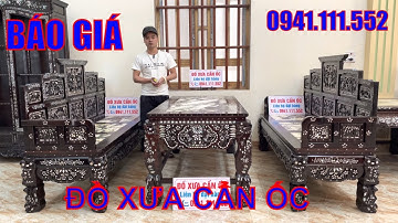 TRƯỜNG KỶ NGŨ SƠN CẨN ỐC, BÀN GHẾ KHẢM ỐC, ĐỒ XƯA LTK