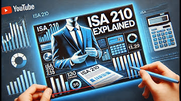 ISA 210 Explained: Agreeing on the Terms of an Audit Engagement Made Simple