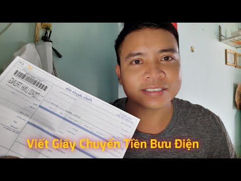 Video: Cách Gửi Lệnh Chuyển Tiền Qua Bưu điện