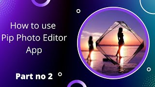 How to use pip vedio editor app part no 2#pip #editor #application #technical screenshot 3