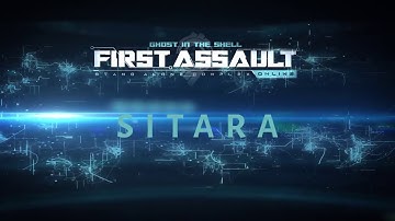 Ghost in the Shell First Assault - Meet Sitara