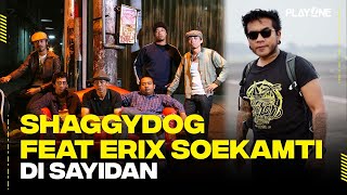 Download Lagu Shaggydog Feat Erix Soekamti - Di Sayidan | playOne Radioshow MP3