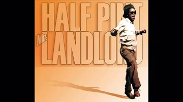 HalfPint - Mr Landlord