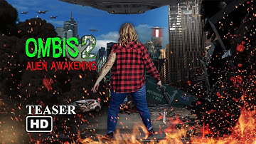 OMBIS2: Alien Awakening | Official Teaser Trailer | Directed by Adam R. Steigert
