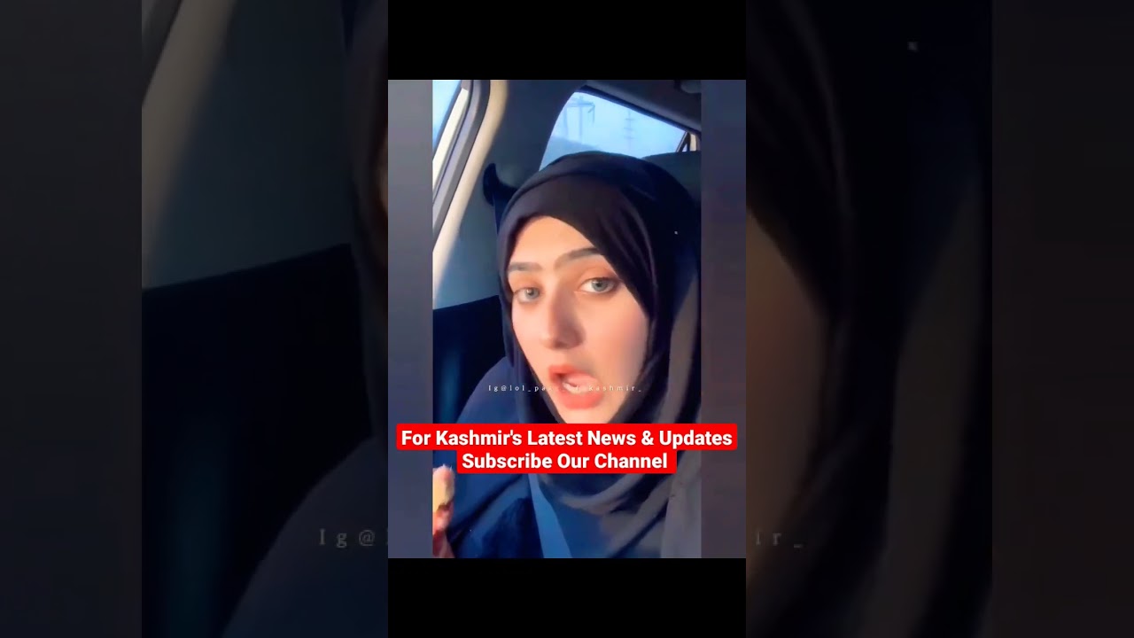 Kashmiri Girl Viral Video 🤣😂 Kashmiri Videos #trending on Insta #kashmir  #funnykashmir #shortsvideo - YouTube