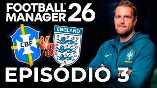 FM 2026 SELEÇÃO #3: ÚLTIMO AMISTOSO PRÉ COPA