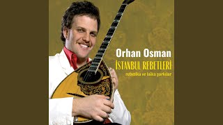 Video thumbnail of "Orhan Osman - To Yelekaki"