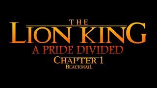 A Pride Divided - Chapter 1 - Blackmail