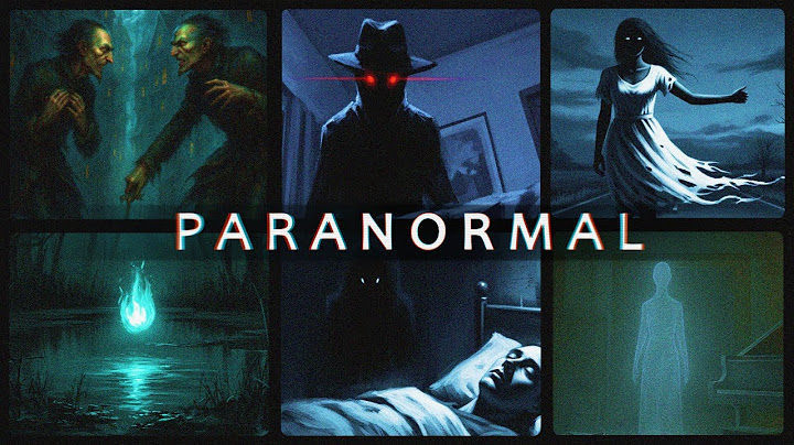 7 Terrifying Paranormal Entities Found Across Cultures