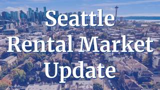Seattle Rental Market Update - January 2025