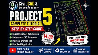 Project 5 Complete Tutorial | Step-by-Step Civil CAD Project | Don't Miss This Important Technique!