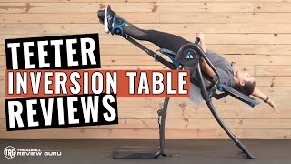 Teeter Inversion Table Reviews ( LX9, X3, X1) | Best Inversion Tables