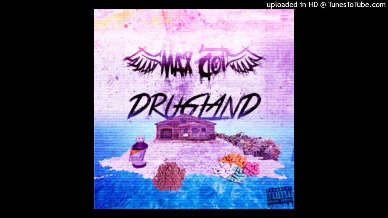 Max Dot - DRUGLAND INTRO