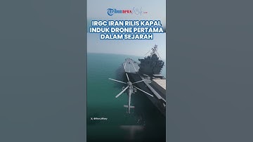 IRGC Iran Rilis Kapal Induk Drone "Martyr Bahman Bagheri" Sepanjang 240 Meter, Pertama dalam Sejarah