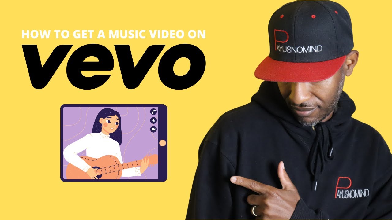 How To Get A Music Video On Vevo