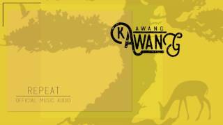 Miniatura de vídeo de "KAAWG - REPEAT (Official Audio)"