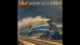 Blur - Modern Life Is Rubbish (Full Album)