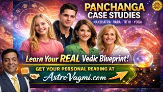 Panchanga Case Studies: Nakshatra–Vara–Tithi–Karana–Yoga & the Real Personality Blueprint screenshot 1