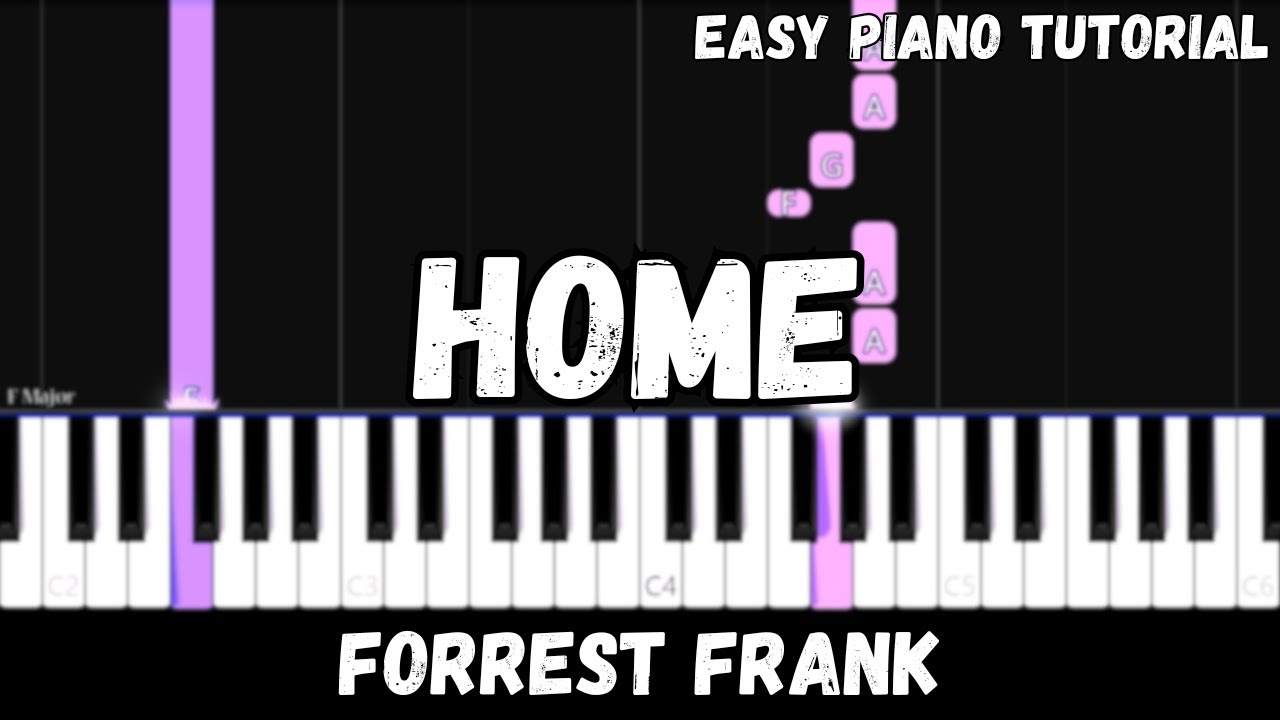Forrest Frank - Home (Easy Piano Tutorial) - YouTube