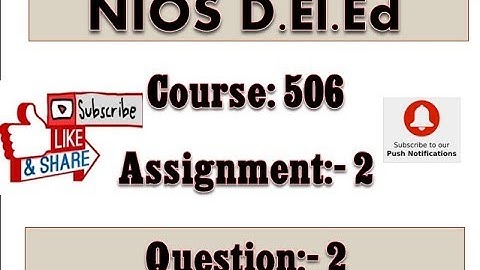 NIOS Deled Course 506 Assignment 2 Q.No. 2 in Punjabi