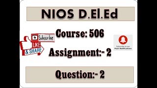 NIOS Deled Course 506 Assignment 2 Q.No. 2 in Punjabi