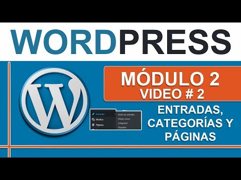 Entradas, categorías y páginas en Wordpress