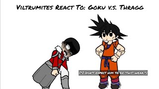 Viltrumites   Battle Beast React To: Goku v.s. Thragg (Comic Dub)(Gacha Reaction Video)