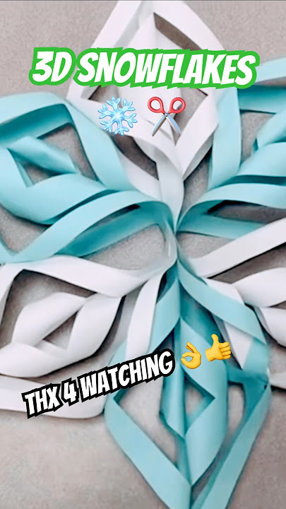 A Fun Family Craft: 3D Snowflakes – Life in the Van