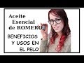 Aceite Esencial de Romero para el PELO