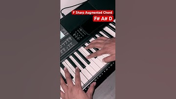 F Sharp Augmented Chord #chords #shorts #shortsvideo #viral #trending #musictheory #musiclessons