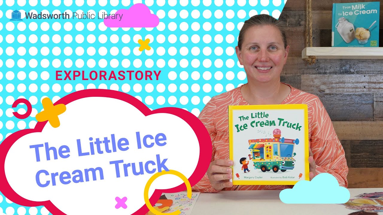 Explorastory The Little Ice Cream Truck YouTube