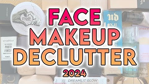 FACE MAKEUP DECLUTTER 2024 🗑️ Foundation, Concealer, Primer, Powder