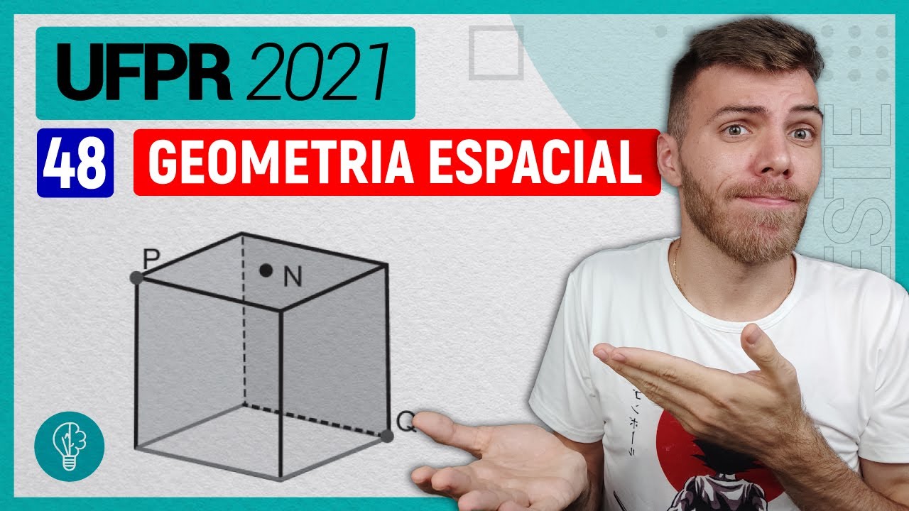 48 UFPR 2021 - GEOMETRIA ESPACIAL - Considere o cubo de aresta 2 cm na figura ao lado, em que os