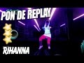 рџЊџ Pon De Replay Rihanna Just Dance Greatest Hits рџЊџ рџЊџ Pon De Replay Rihanna Just Dance Greatest Hits рџЊџ