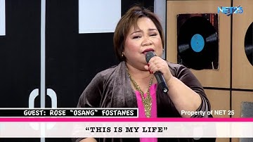 ROSE FOSTANES - THIS IS MY LIFE (LETTERS AND MUSIC)