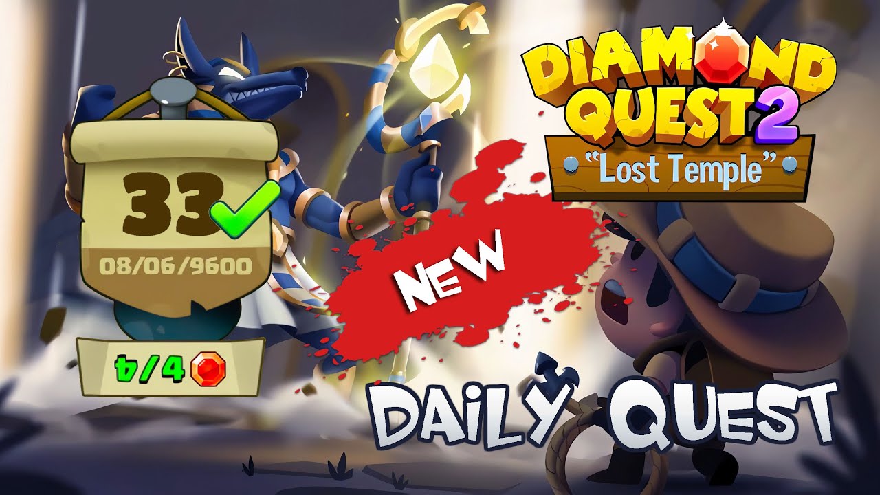 Diamond Quest 2 Daily Quest 33