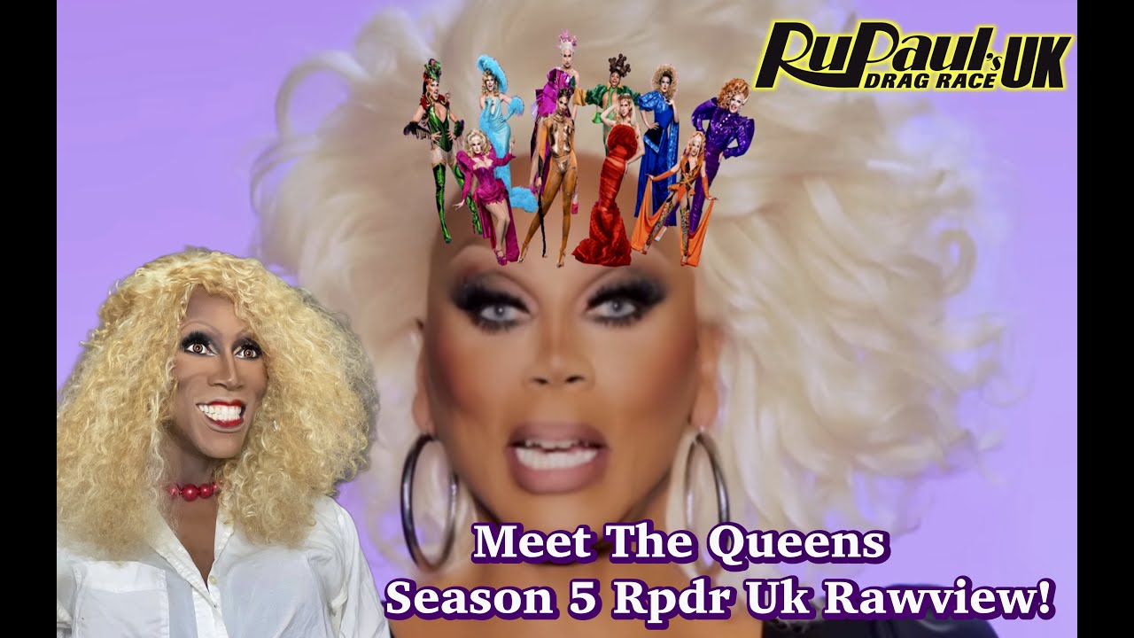 Meet the Queens of 'RuPaul's Drag Race UK' Season 5 • Instinct Magazine