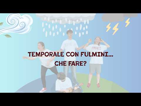 Video Temporale con fulmini: cosa fare e cosa NON fare