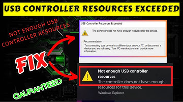 USB controller resources exceeded | Not enough USB controller resource Fix
