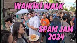 Waikiki Walk Spam Jam | Waikiki Block Party | Interesting Spam Dishes Sorry I Did Not Eat Anything