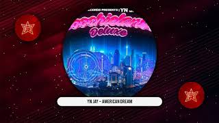 YN Jay - American Dream (Coochie Land Deluxe)