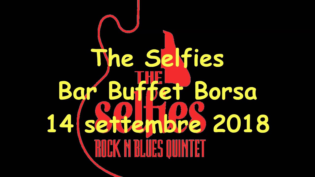 The Selfies Band (Trieste - IT) live at Bar Buffet Borsa 14.09.18! Flip Flop and Fly