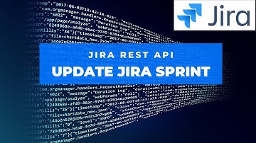 How to Update Jira Sprint through REST API | Jira Cloud | Jira REST API