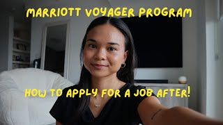 Marriott Voyager Program | How to prepare for the end, interview and application process