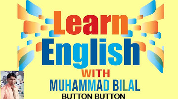 Lecture No .7 First Year Chapter No.1 BUTTON BUTTON