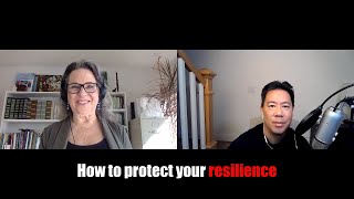 How to protect your resilience