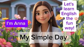 Practice English with My Simple Day | Learn to Speak English Easily #speakenglish #englishstory screenshot 1